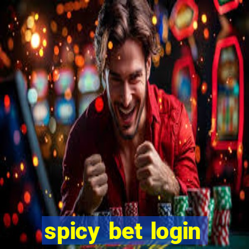 spicy bet login